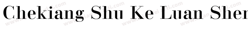 Chekiang Shu Ke Luan Sheng Version字体转换